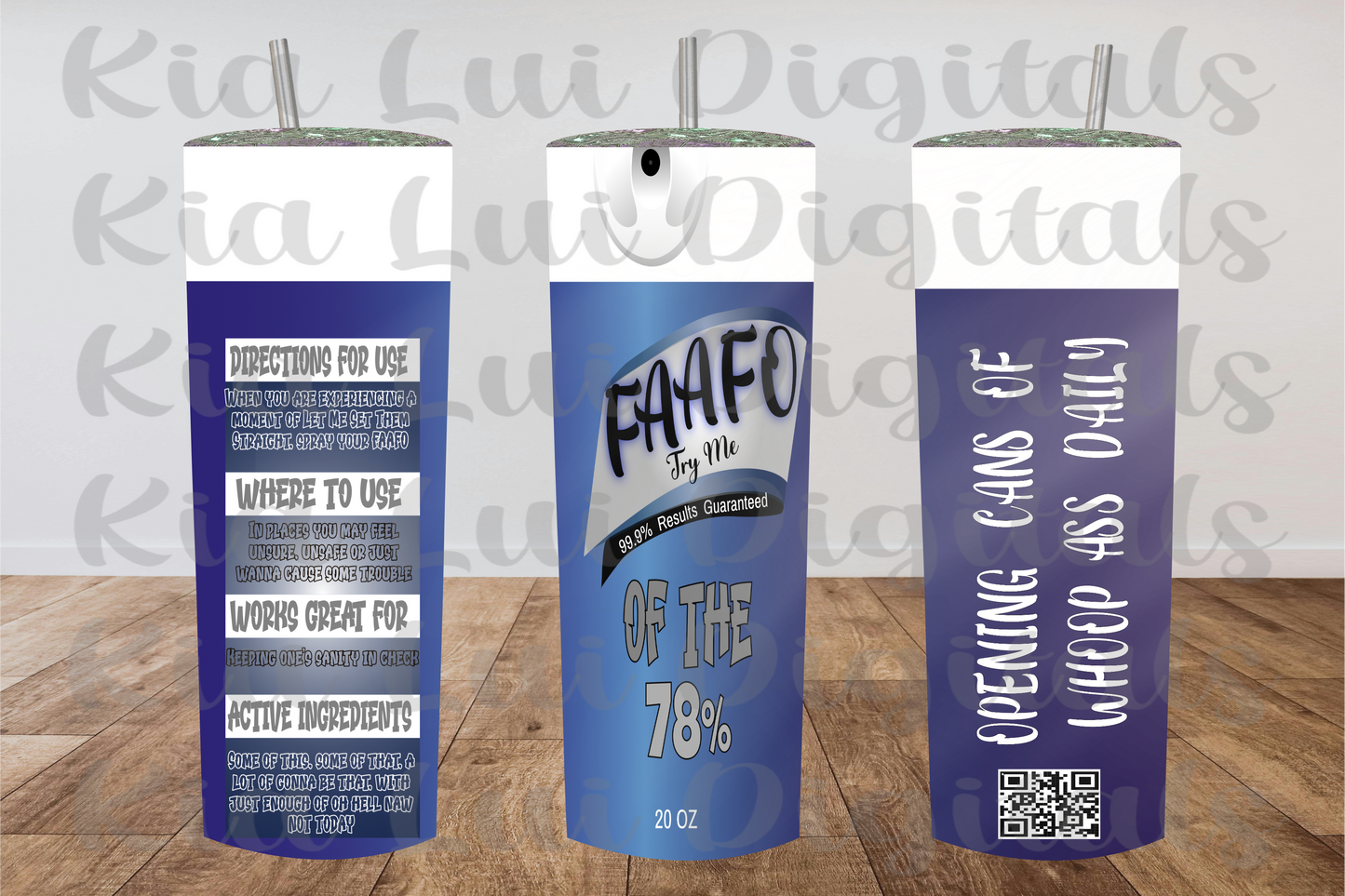 FAAFO Try Me (Of the 78% or Of the 92%) Tumbler - Kia Lui Media