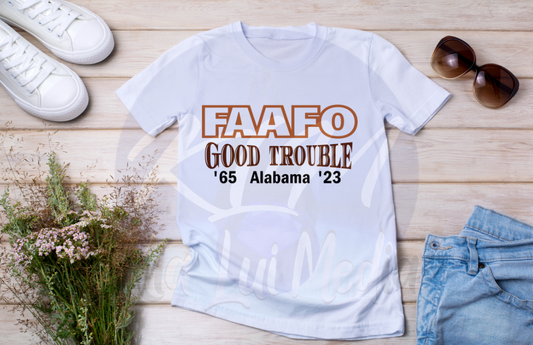 FAAFO Good Trouble '65 Alabama '23 - Kia Lui Media